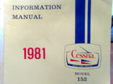 1981 Cessna 152 Information Manual.