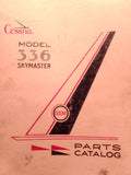 1964 Cessna 336 Skymaster Parts Manual.