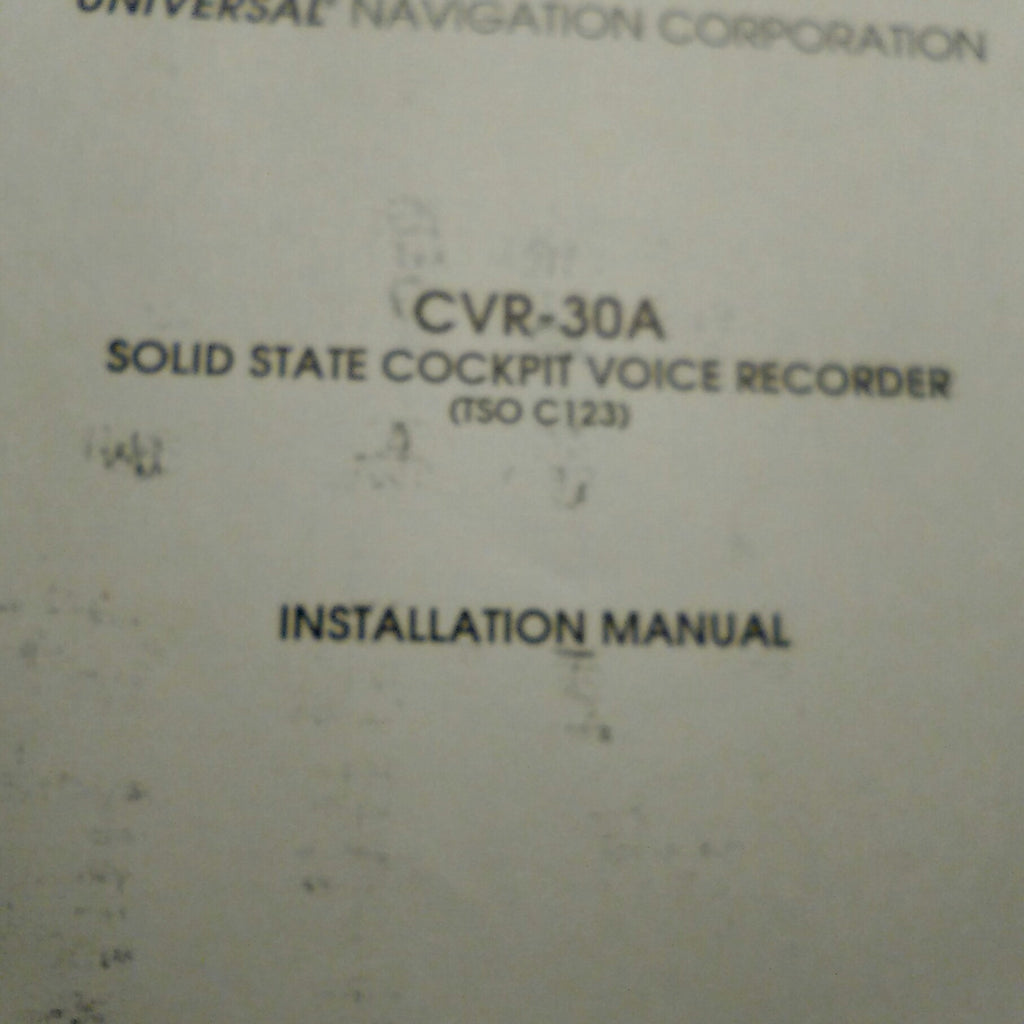 Universal CVR-30A Cockpit Voice Recorder Install Manual.
