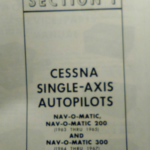 Cessna ARC 1963-1965 Navomatic 200, and 1964-1967 Navomatic 300 Service Manual.