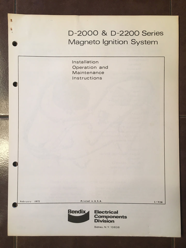 Bendix D-2000 & D-2200 Magnetos System, Install, Operation & Maintenance Manual.