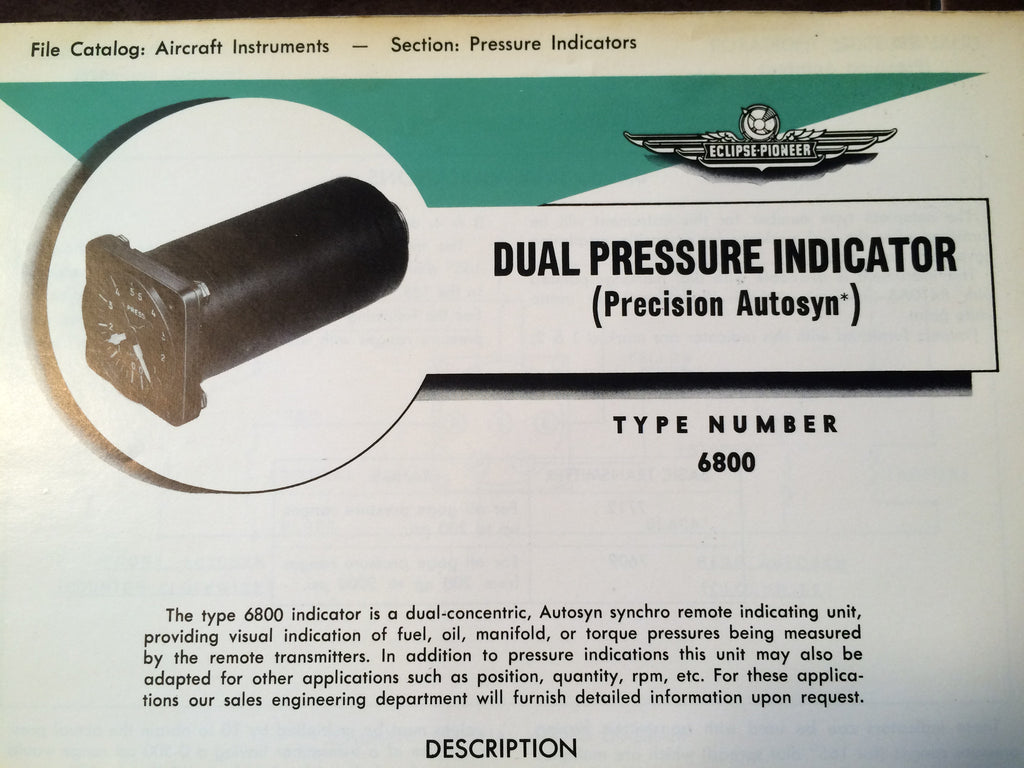 Bendix Eclipse-Pioneer Dual Pressure Indicator Autosyn Type 6800 Description, Interconnect Pin-outs & Internal Schematic Data Sheets.  Circa 1956.