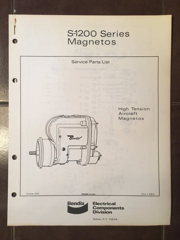 Bendix S-1200 High Tension Magnetos Parts Lists Manual.