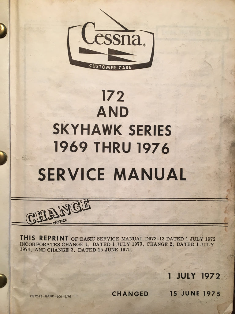 1969-1976 Cessna Model 172K, 172L, 172M, F172H, F172K, F172L, F172M Service  Manual.