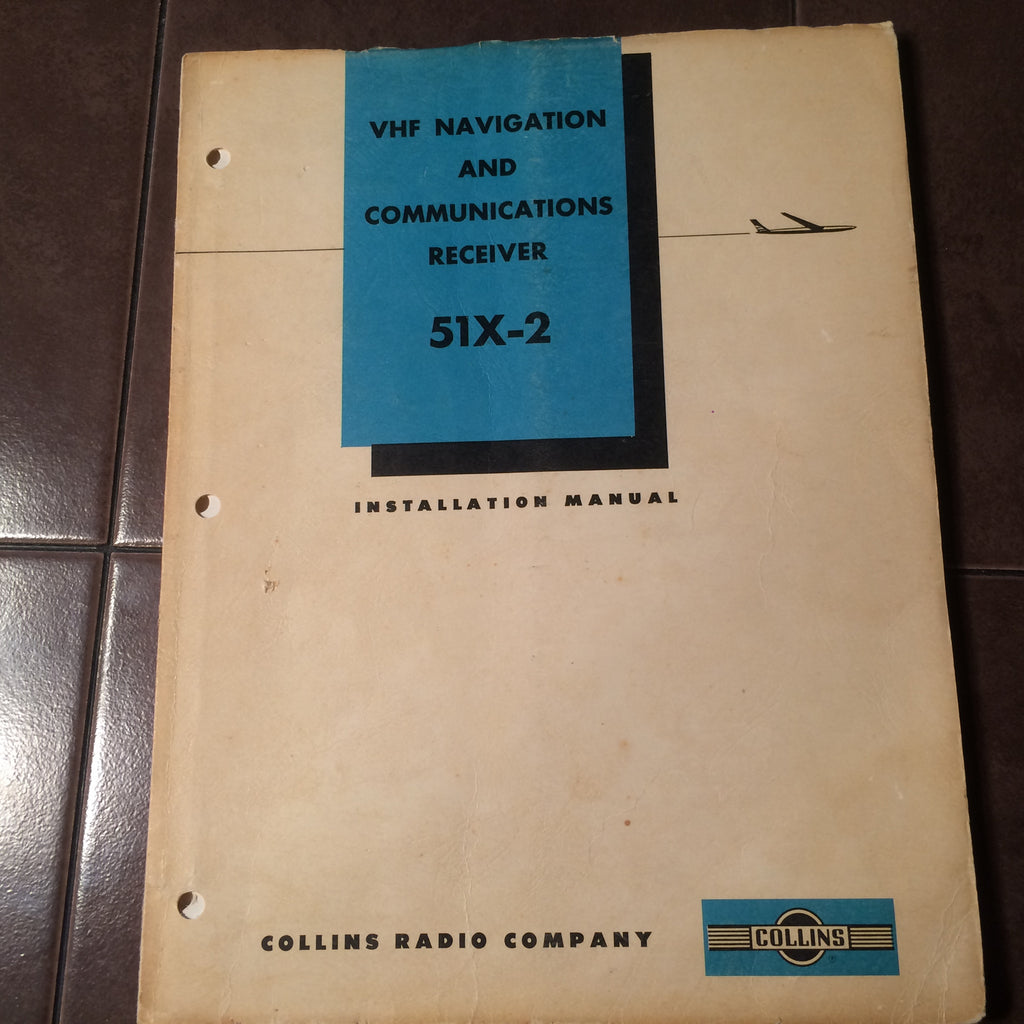 Collins 51X-2 Nav-Com Install Manual. Circa 1960.