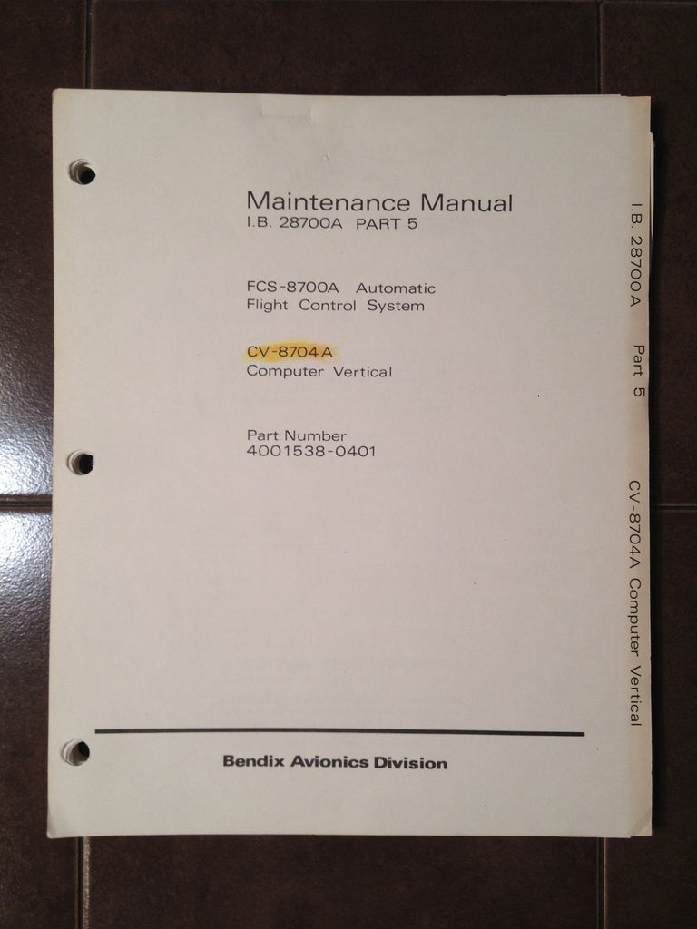 Bendix CV-8704A Computer Vertical Maintenance Manual.