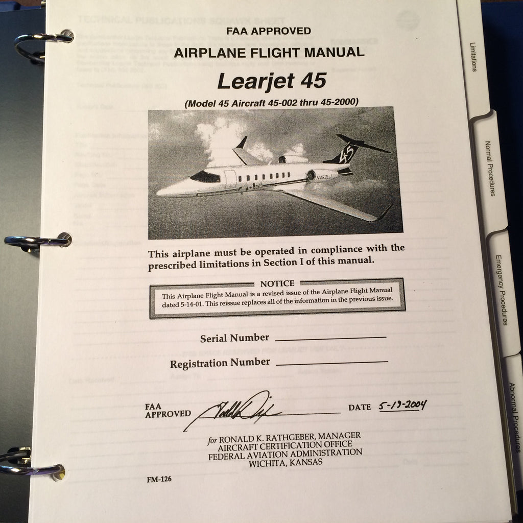 FlightSafety LearJet Model 45 Airplane Flight Manual, sn 45-002 thru 45-2000.