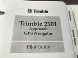 Trimble 2101 Approach GPS Navigator Pilot Guide.
