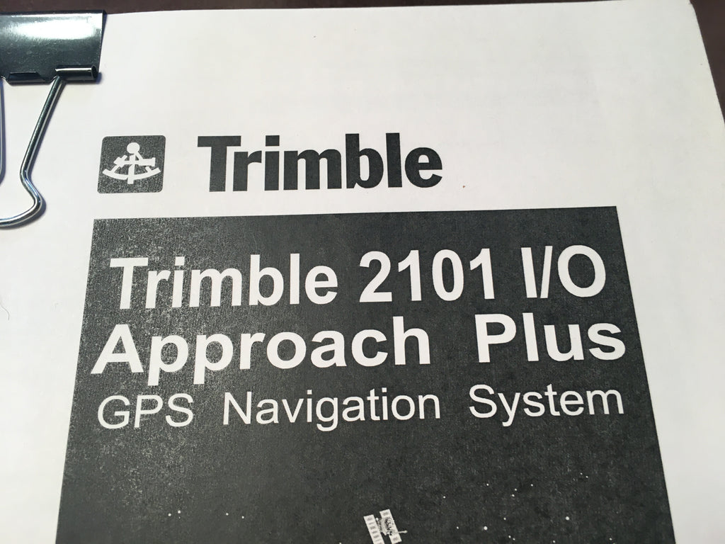 Ansvarlige person toilet fordom Trimble 2101 I/O Approach Plus GPS Install & Checkout Manual. – G's Plane  Stuff