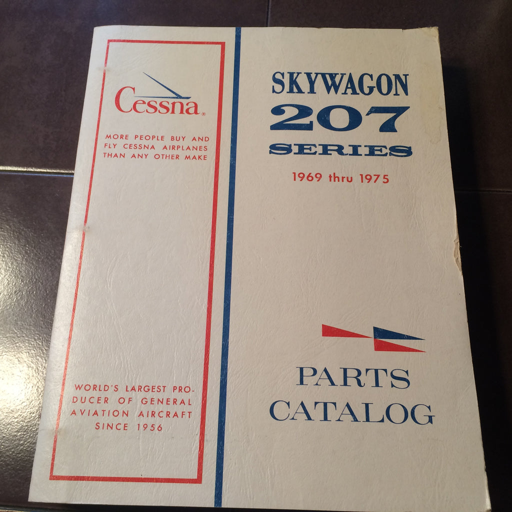 1969-1975 Cessna 207 & T207 SkyWagon Parts Manual.