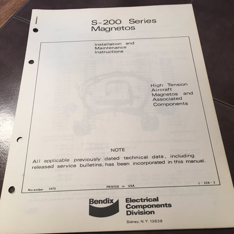 Bendix S-200 High Tension Magnetos Install Service & Ops Booklet.
