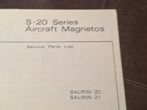 Bendix S-20 Magnetos S4L(R)N-20 & S4L(R)N-21 Parts Manual.  Circa 1974.