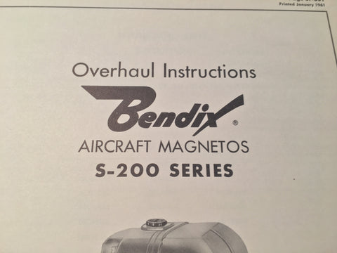Bendix S-200 Magnetos Overhaul Manual.