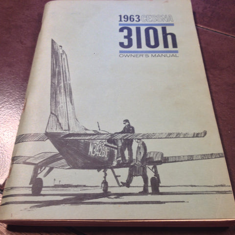 1963 Cessna 310h Owner's Manual.