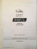 1967 Cessna Aircraft Model 310L Parts Manual.