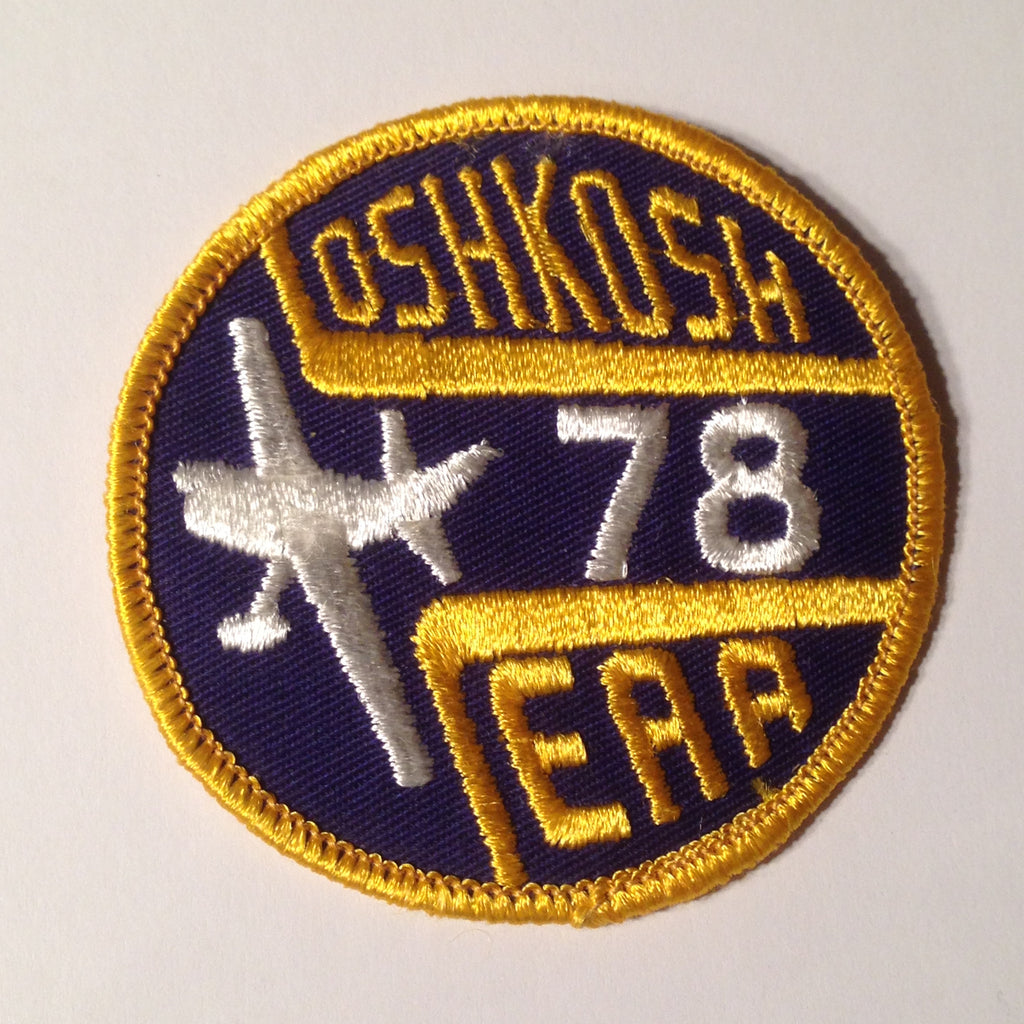 Original EAA Oshkosh 1978 Patch.  Never used 3" Cloth.