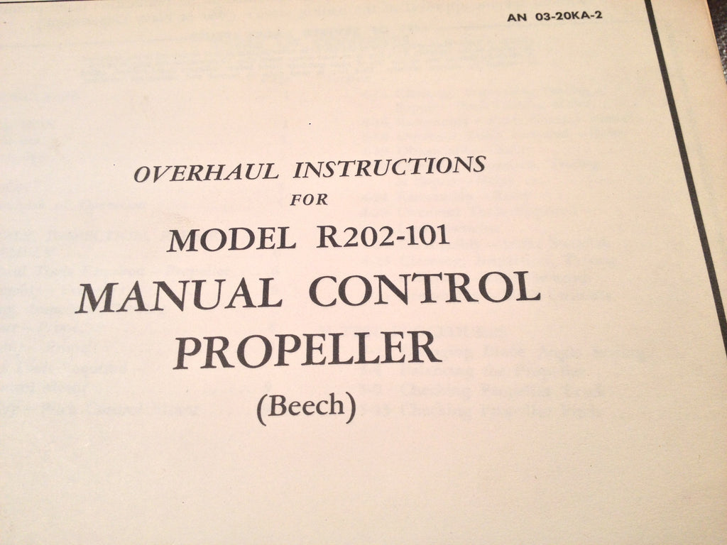 Beech R202-101 Manual Control Propeller used on Franklin O-425-5 Overhaul Manual.