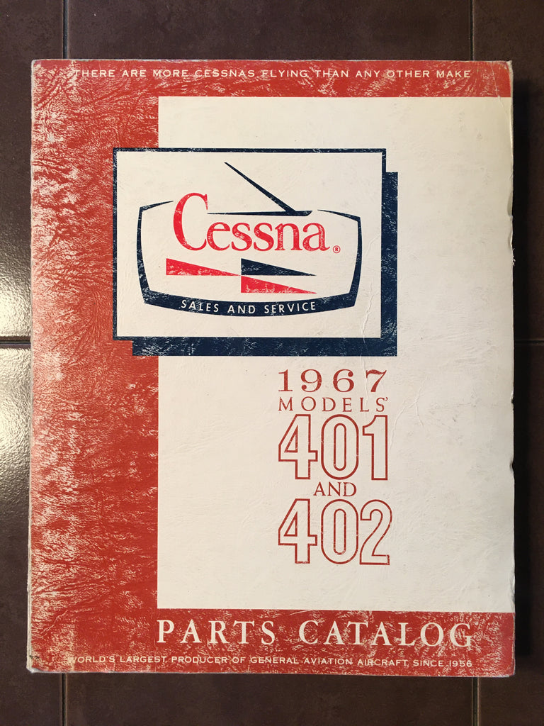 1967 Cessna Model 401 & 402 Parts Manual.