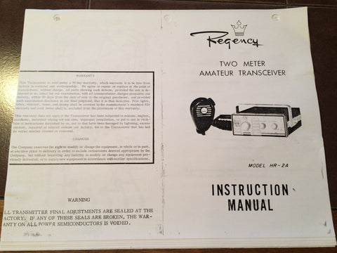 Regency Two Meter Amateur Transceiver HR-2A Instruction Manual with schematics.