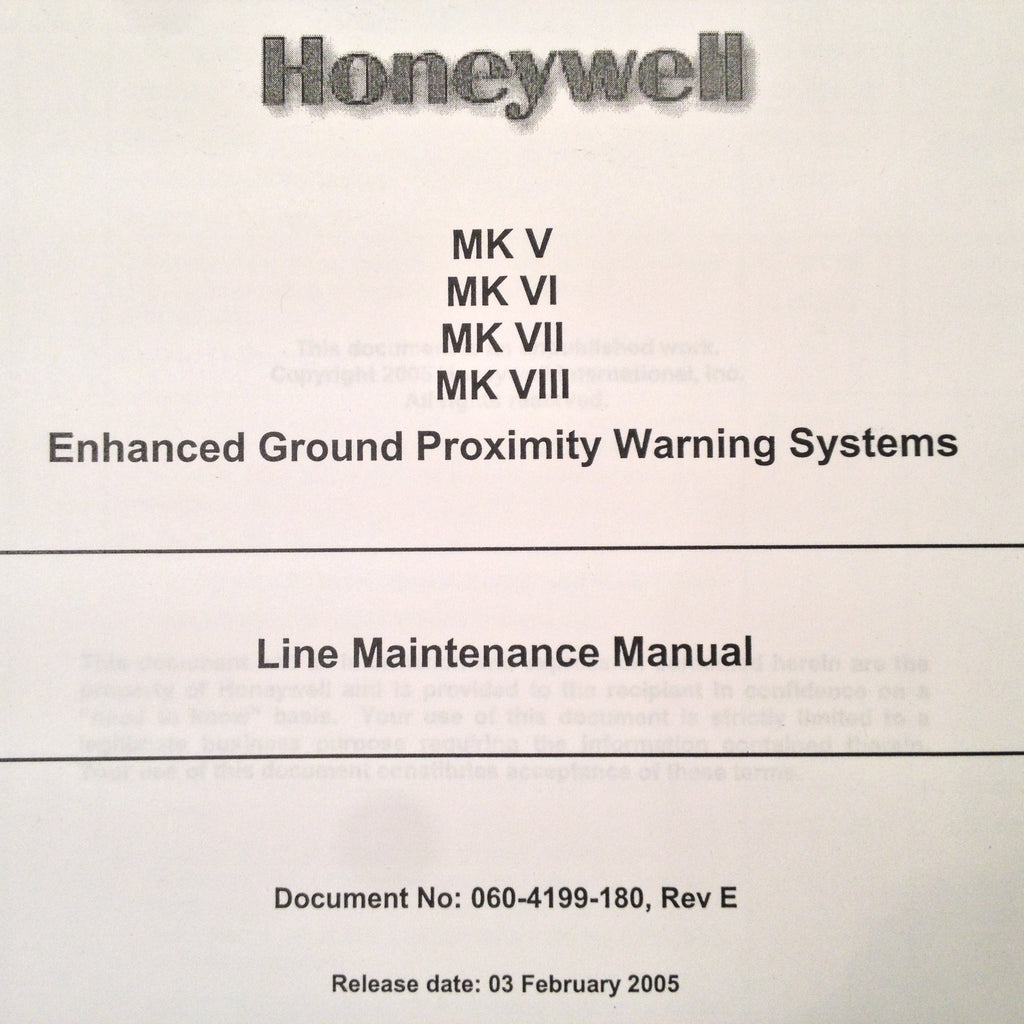 Honeywell EGPS Mk-V, Mk-VI, Mk-VII & Mk-VIII Line Maintenance Manual.