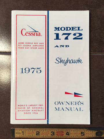 1975 Cessna 172 Skyhawk Owner's Manual.