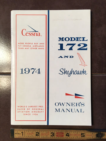 1974 Cessna 172 Skyhawk Owner's Manual.