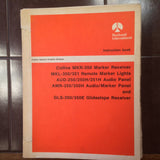 Collins MKR-350 MKL-350, 351, AUD-250/H, 251H AMR-350  & GLS-350/350E Service Manual.