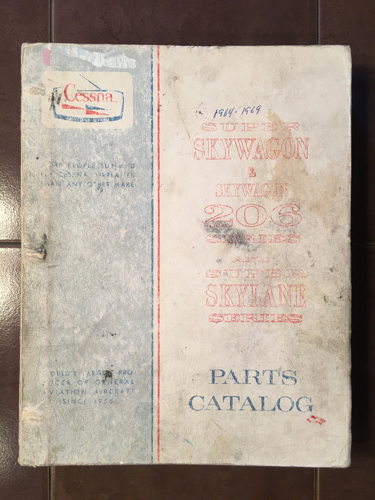 1964-1969 Cessna Model 206, U206, P206, TU206, TP206 Parts Catalog.