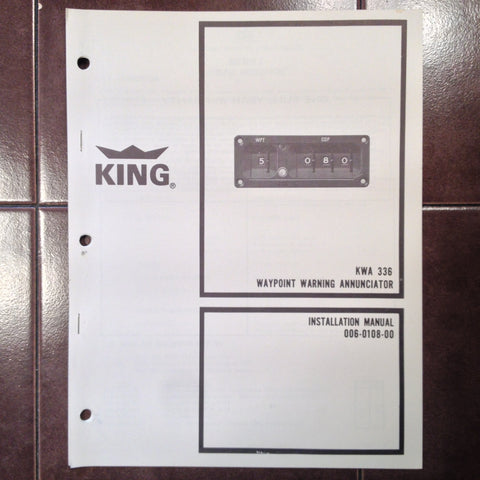 King KWA 336 Waypoint Annunciator Install Manual.