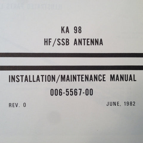 King KA 98 HF Antenna Install & Service/Parts manual .