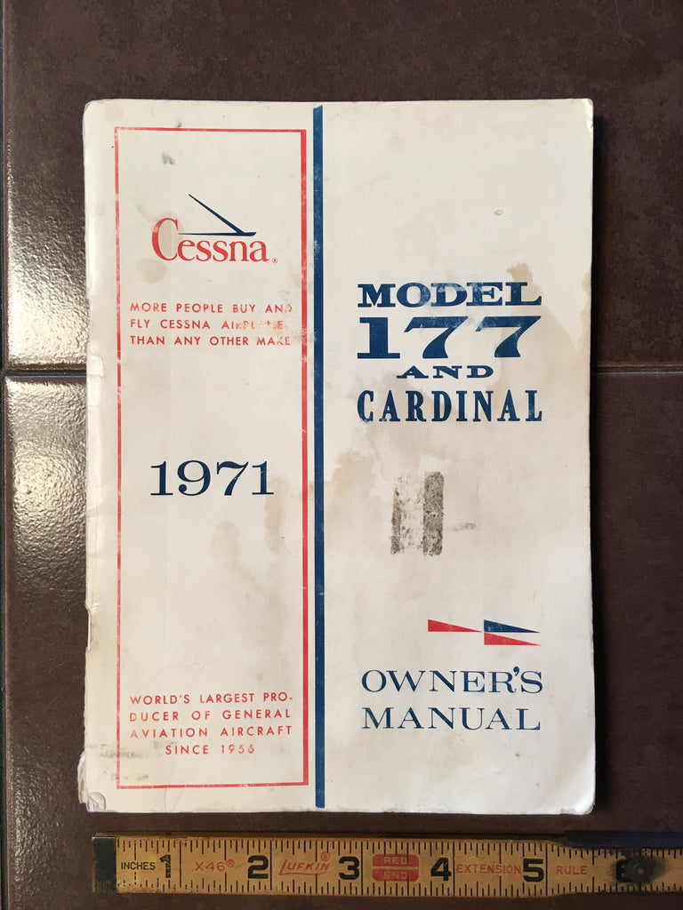 1971 Cessna 177 Cardinal Owner's Manual.