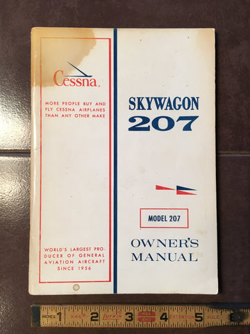 Cessna 207 Skywagon Owner's Manual.