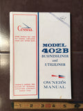 Cessna 402B Owner's Manual.  for sn 0301 and On.