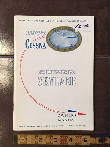 1965 Cessna Super Skylane Owner's Manual.