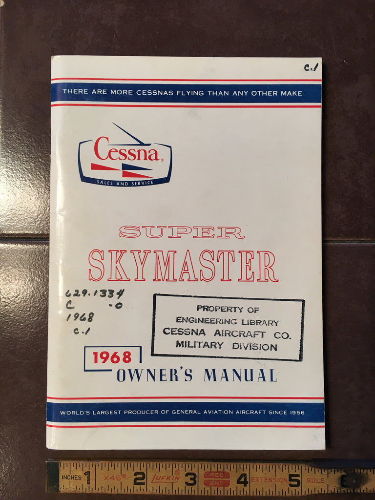 1968 Cessna 337C Super Skymaster Owner's Manual.