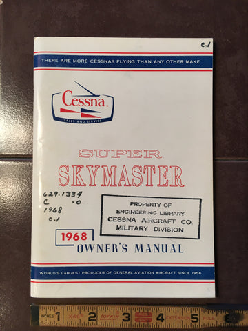 1968 Cessna 337C Super Skymaster Owner's Manual.