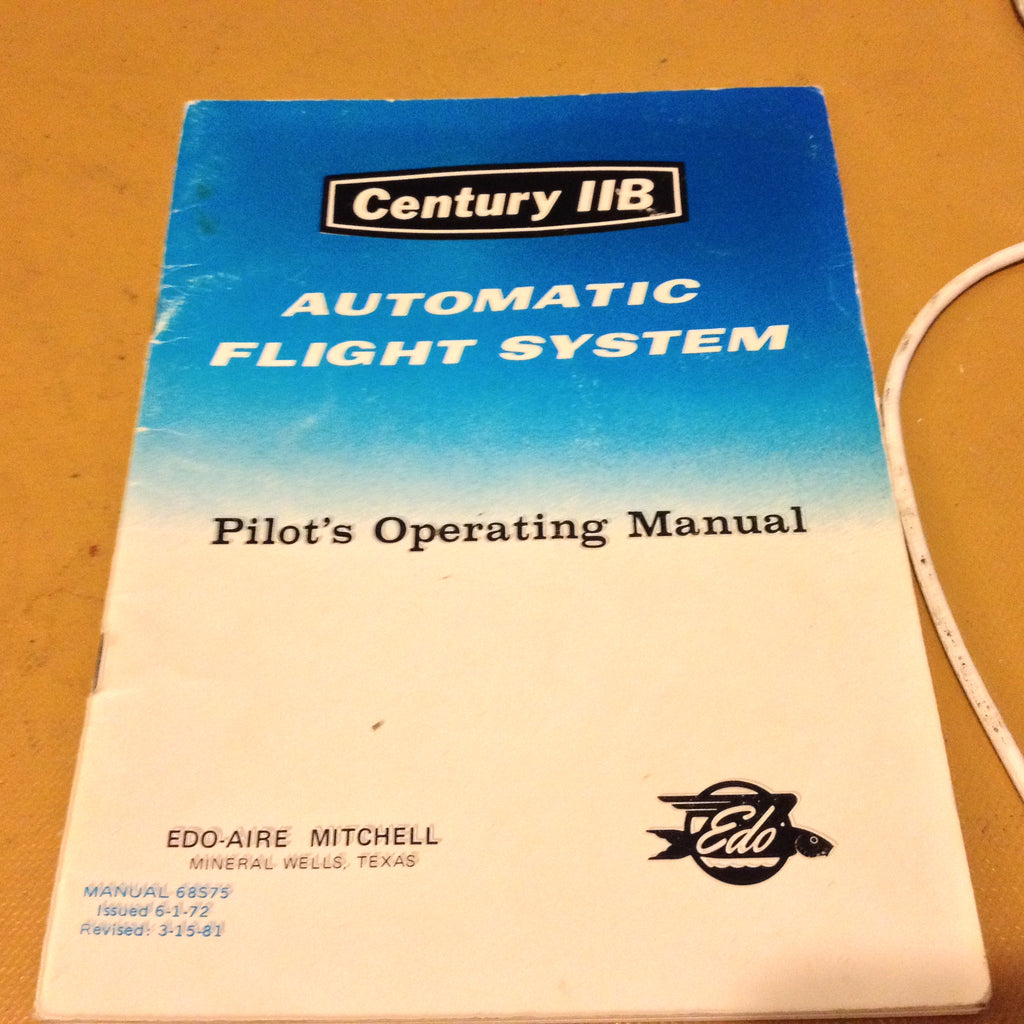 Edo-Aire Mitchell Century IIB Autopilot Pilot's Operation Manual.