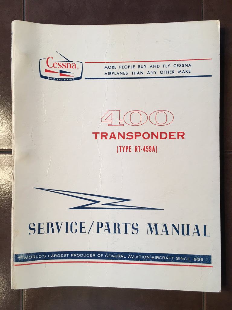 Cessna ARC RT-459A Transponder Install, Service & Parts Manual.