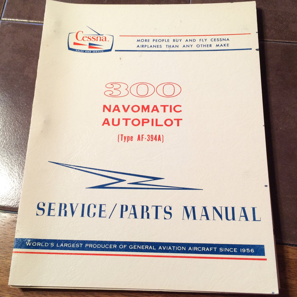 Cessna ARC Navomatic 300 AF-394A Install,  Service & Parts Manual.