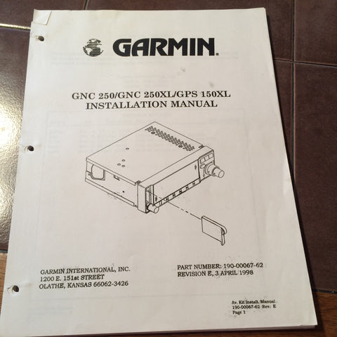 GNC 250, GNC 250XL & GPS 150XL Garmin Install Manual.
