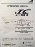 Cessna T206H NAV III Pilot's Information Manual.