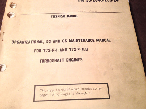 Pratt & Whitney T73-P-1 and T73-P-700 Turboshaft Engines Maintenance Manual.