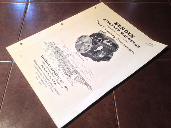 Bendix-Scintilla Magnetos SF4R and SF4L Operating Instructions. – G's ...