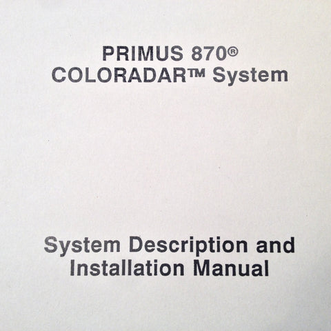 Honeywell Primus 870 Coloradar Install manual.