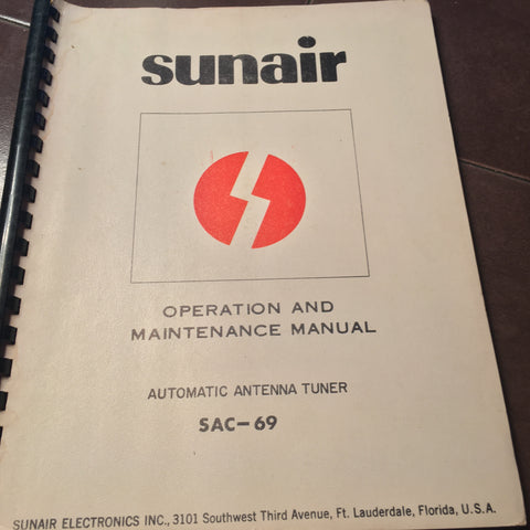Sunair SAC 69 Antenna Tuner Install, Service Parts Manual.