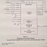 Fairchild FA2100CVDR Cockpit Voice & Data Recorder Install & Operation Manual.