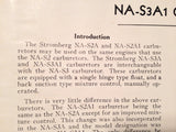 Stromberg Carburetors NA-S2A, NA-S2A1, NA-S3A & NA-S3A Instructions.