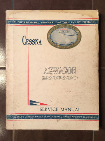1966 Cessna 230, 300 AgWagon 188 & A188 Service Manual.