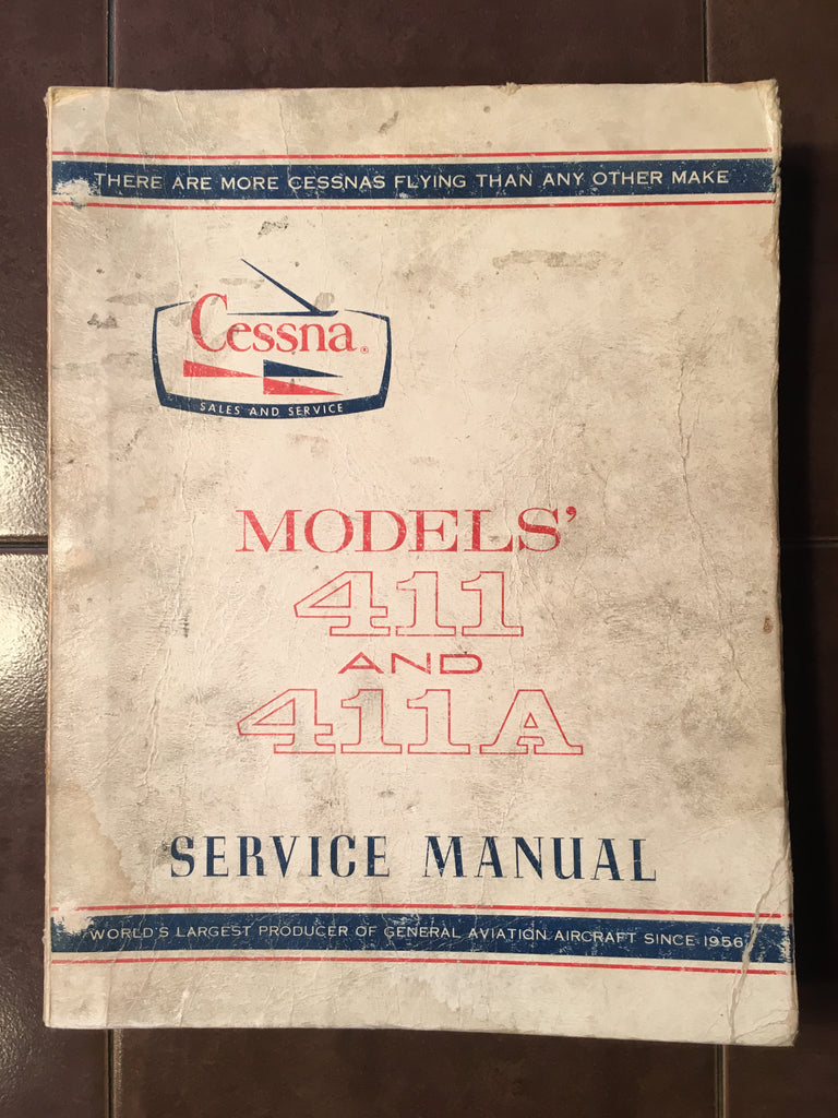 1968 Cessna Model 411 and 411A Service Manual.