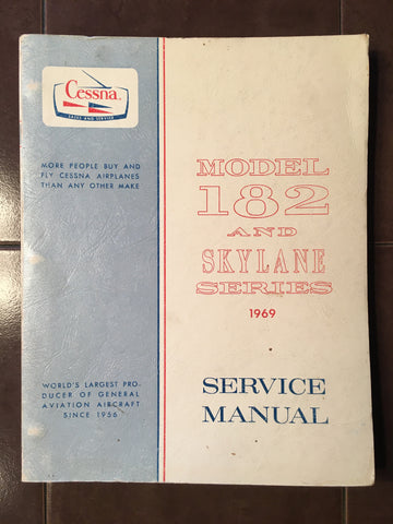 1969-1970 Cessna Model 182M, 182N, A182M, A182N Skylane Service Manual.